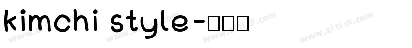 kimchi style字体转换